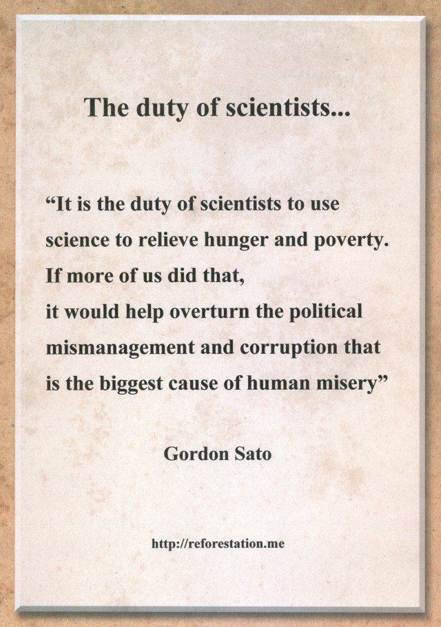 "Duty of Scientists" Quote by Gordon Sato.